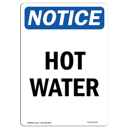 OSHA Notice Sign, Hot Water, 14in X 10in Rigid Plastic